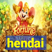 hendai