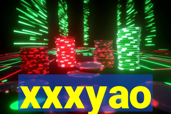 xxxyao