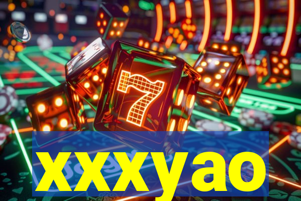 xxxyao